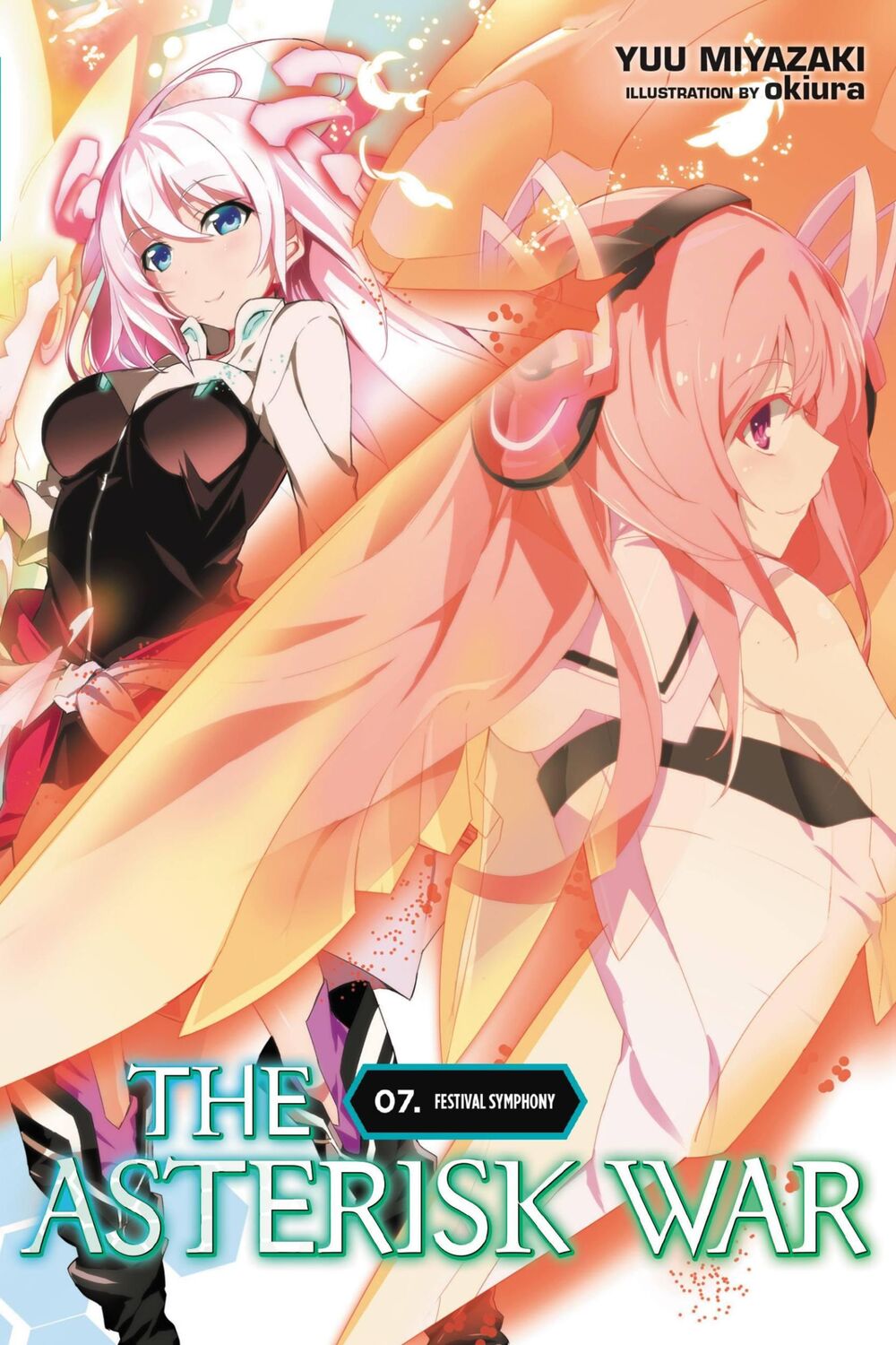 Cover: 9780316398695 | The Asterisk War, Vol. 7 (light novel) | Yuu Miyazaki | Taschenbuch