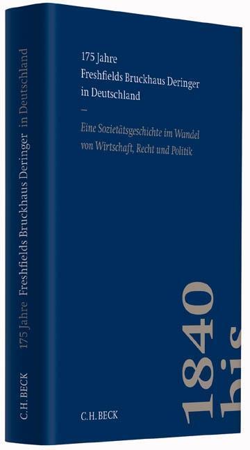 Cover: 9783406683541 | 175 Jahre Freshfields Bruckhaus Deringer in Deutschland | Buch | 2015