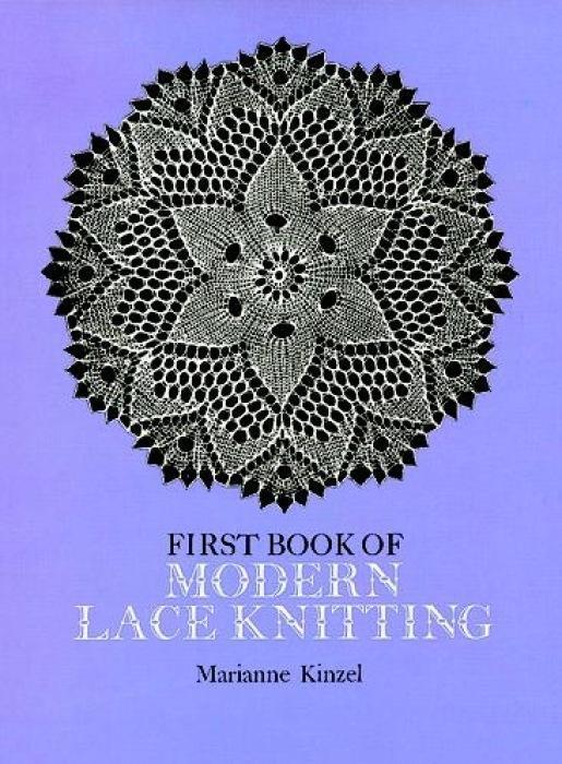 Cover: 9780486229041 | The First Book of Modern Lace Knitting | Marianne Kinzel | Taschenbuch