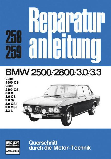 Cover: 9783716813232 | BMW 2500/2800 - 3.0/3.3 | Taschenbuch | Auto-Reparaturanleitung | 2013
