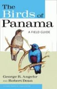 Cover: 9780801476747 | The Birds of Panama: A Field Guide | George Angehr | Taschenbuch