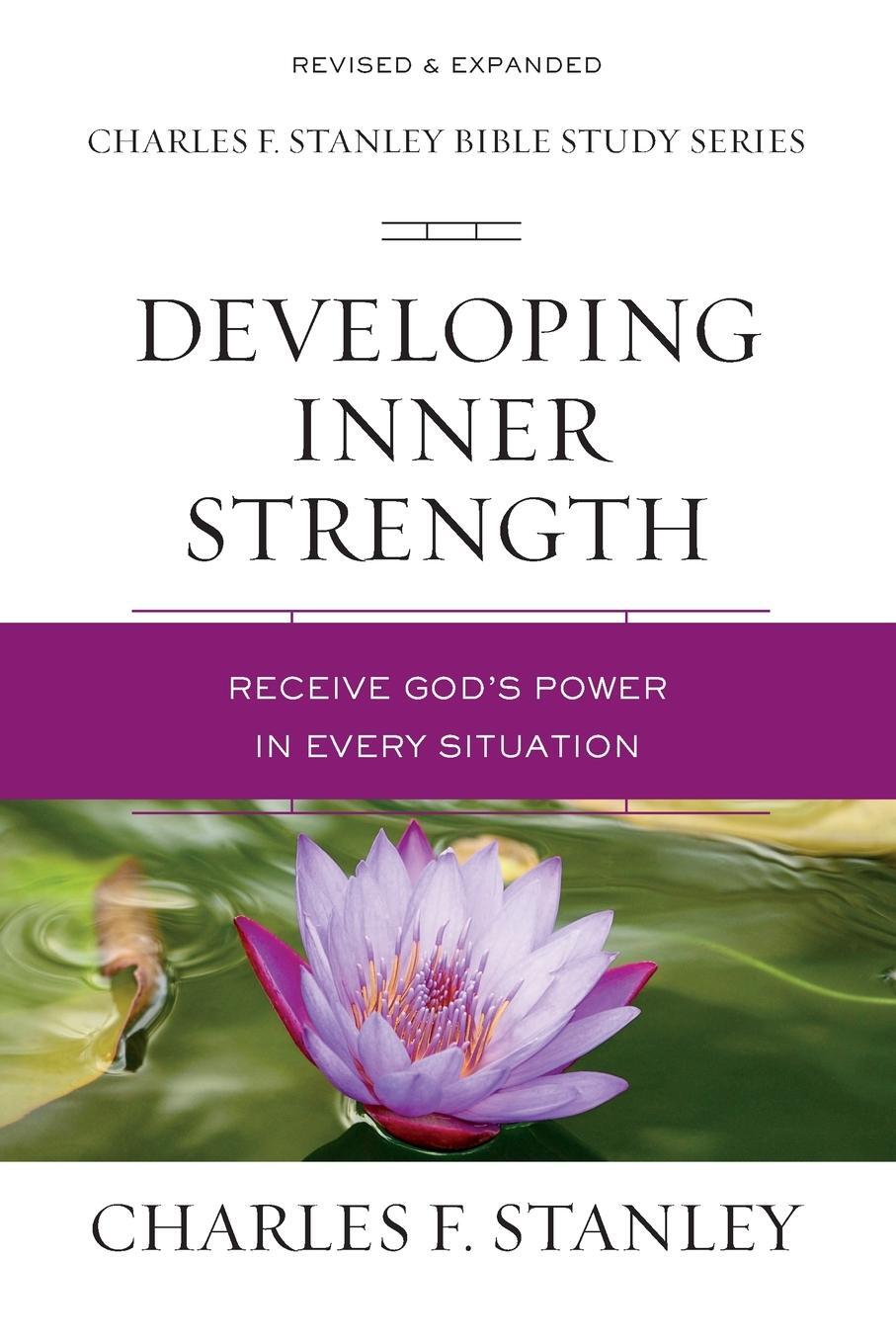 Cover: 9780310105640 | Developing Inner Strength | Receive God's Power in Every Situation