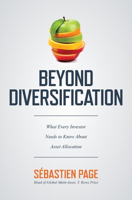 Cover: 9781260474879 | Beyond Diversification: What Every Investor Needs to Know About...