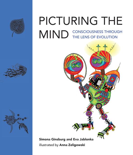 Cover: 9780262046756 | Picturing the Mind: Consciousness Through the Lens of Evolution | Buch