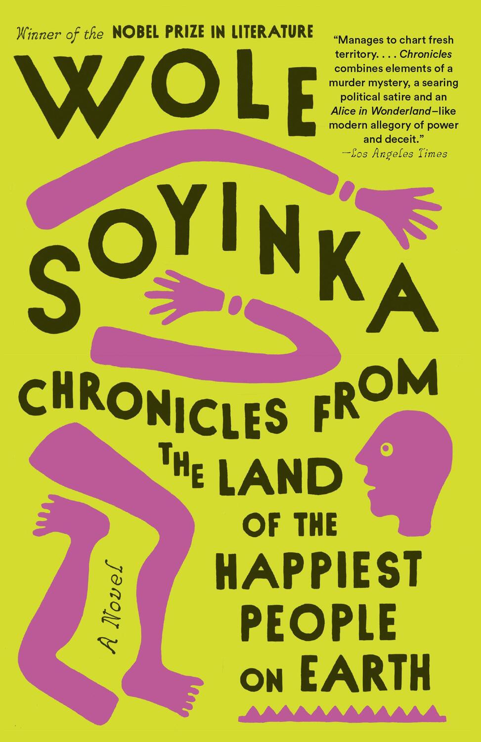 Cover: 9780593314470 | Chronicles from the Land of the Happiest People on Earth | Soyinka