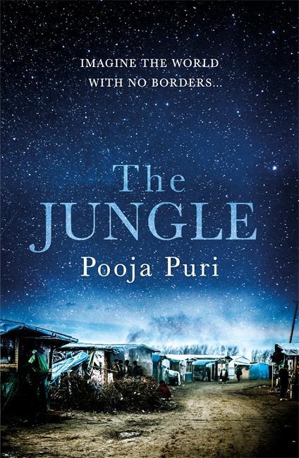Cover: 9781785300882 | The Jungle | Imagine the world with no borders... | Pooja Puri | Buch