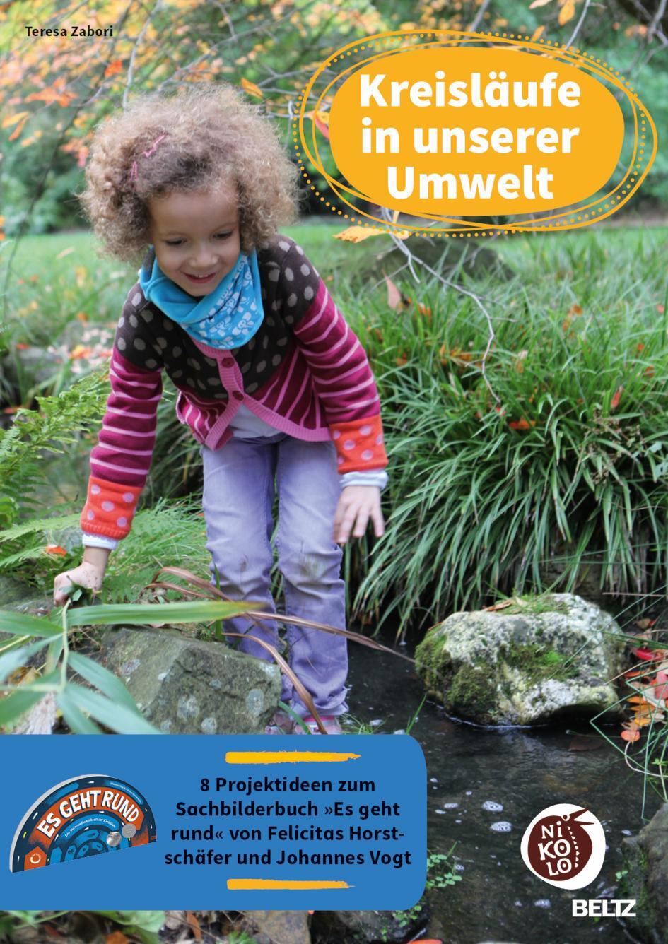 Cover: 9783407720238 | Kreisläufe in unserer Umwelt | Teresa Zabori | Broschüre | Deutsch