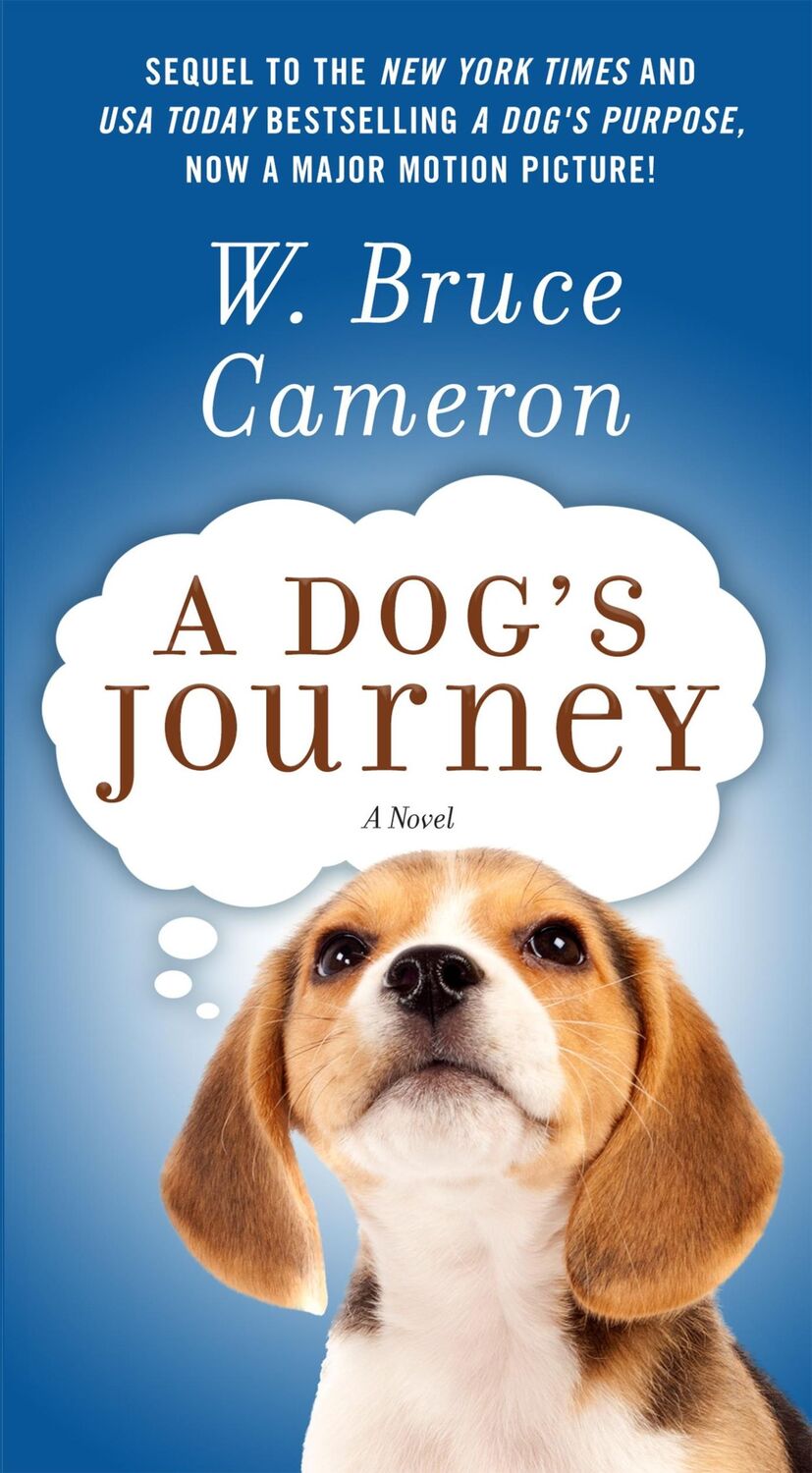 Cover: 9780765368294 | A Dog's Journey | W Bruce Cameron | Taschenbuch | Englisch | 2017