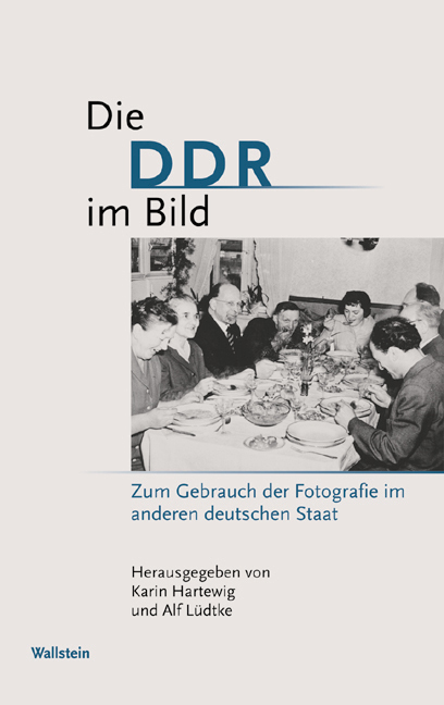 Cover: 9783892447900 | Die DDR im Bild | Karin Hartewig (u. a.) | Taschenbuch | 240 S. | 2004