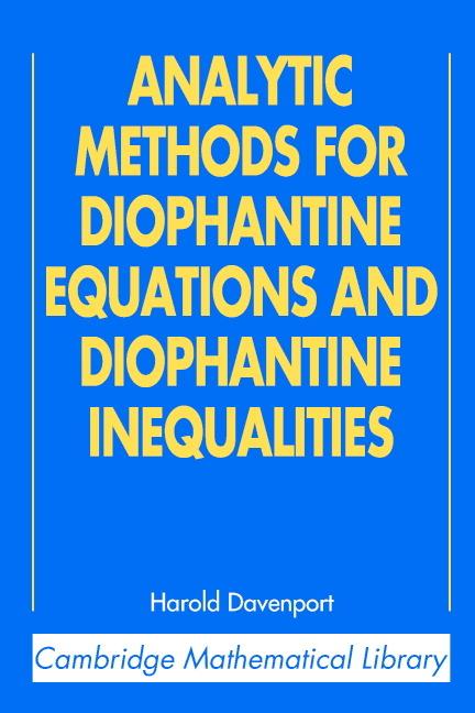 Cover: 9780521605830 | Analytic Methods for Diophantine Equations and Diophantine...