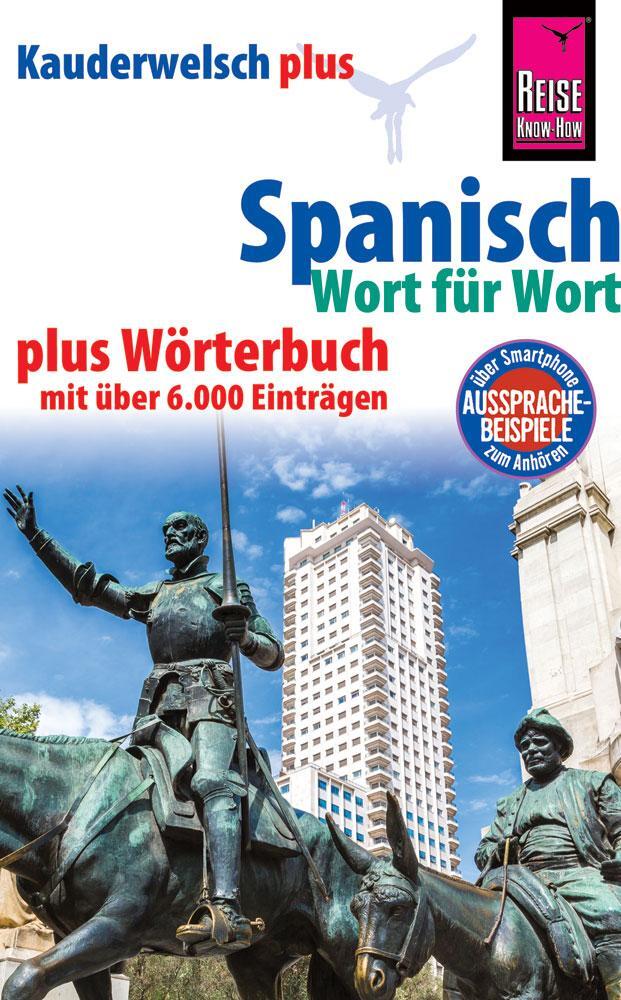 Cover: 9783831764907 | Reise Know-How Sprachführer Spanisch - Wort für Wort plus...