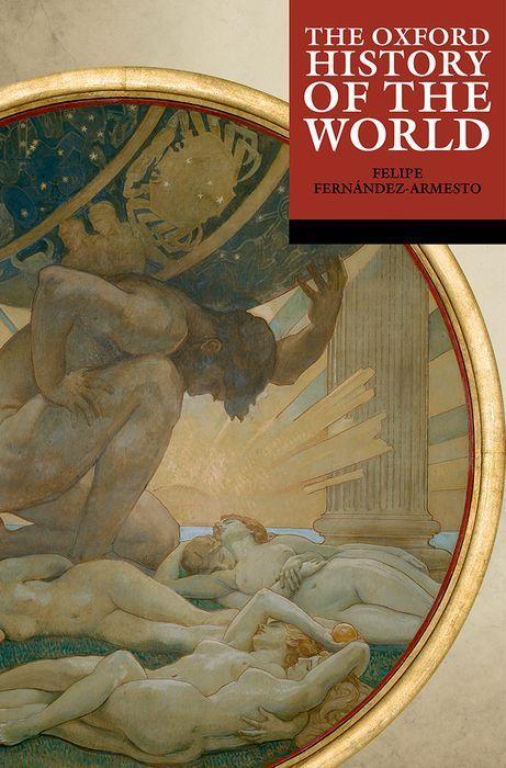 Cover: 9780192884022 | The Oxford History of the World | Felipe Fernández-Armesto | Buch