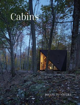 Cover: 9781864708332 | Cabins | Escape to Nature | Buch | Gebunden | Englisch | 2019