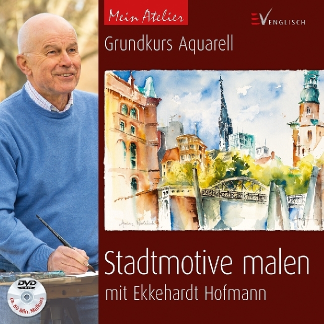Cover: 9783862302765 | Mein Atelier: Stadtmotive malen | Ekkehardt Hofmann | Buch | 64 S.