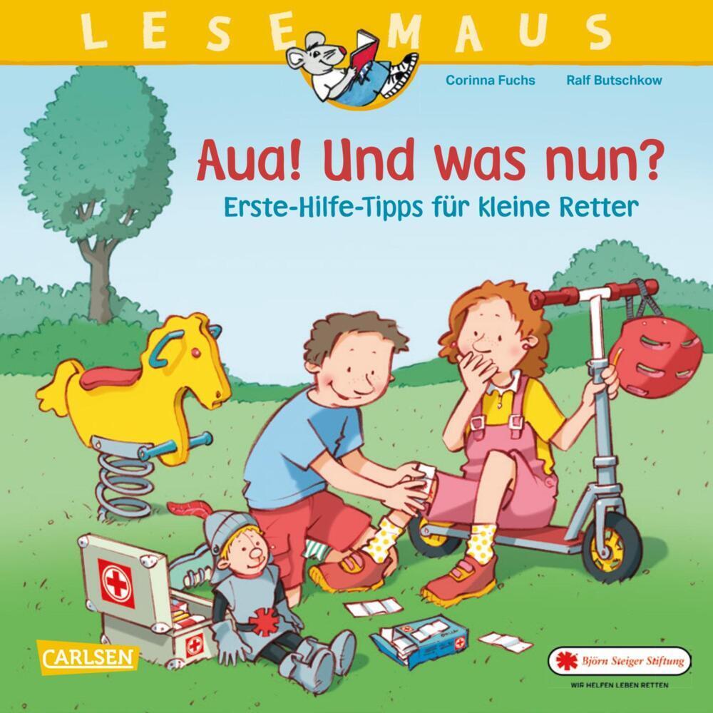 Cover: 9783551084255 | LESEMAUS 112: Aua! Und was nun? Erste-Hilfe-Tipps für kleine Retter