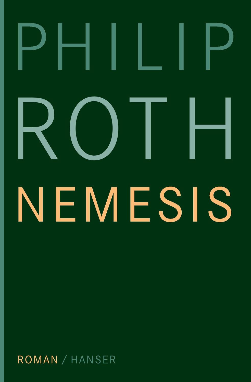Cover: 9783446249790 | Nemesis | Roman | Philip Roth | Buch | Deutsch | 2015 | Hanser, Carl