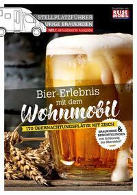 Cover: 9783948979478 | Stellplatzführer Urige Brauereien, aktualisierte Ausgabe | Taschenbuch
