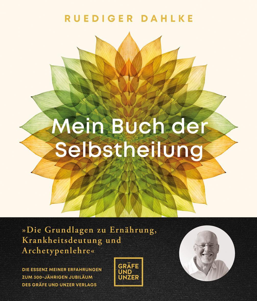 Cover: 9783833883316 | Mein Buch der Selbstheilung | Ruediger Dahlke | Buch | 256 S. | 2022