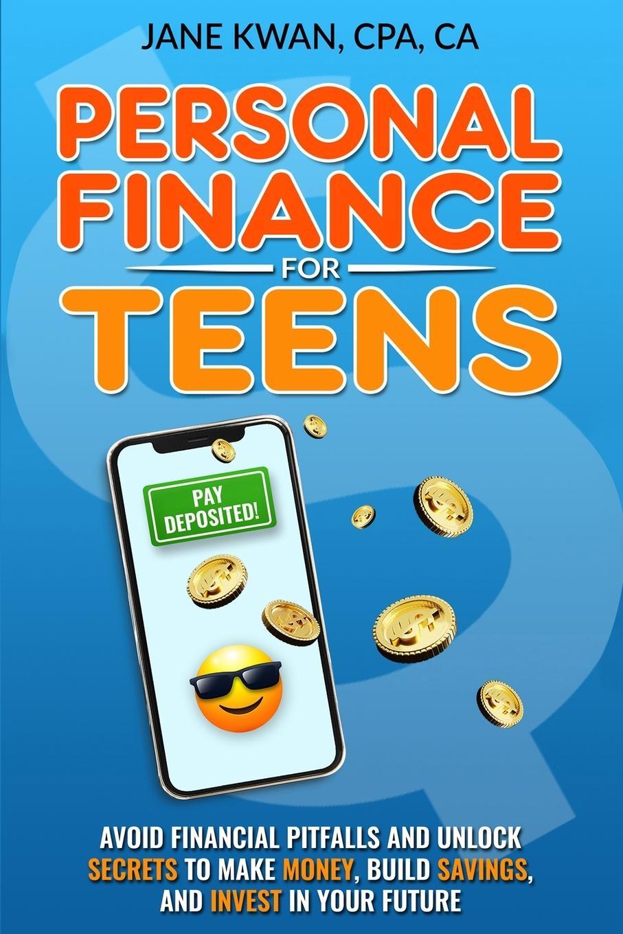 Cover: 9781738943708 | Personal Finance for Teens | Jane Kwan | Taschenbuch | Paperback