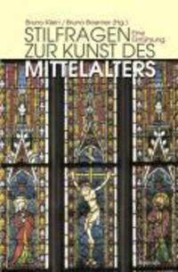 Cover: 9783496013198 | Stilfragen zur Kunst des Mittelalters | Eine Einführung | Taschenbuch