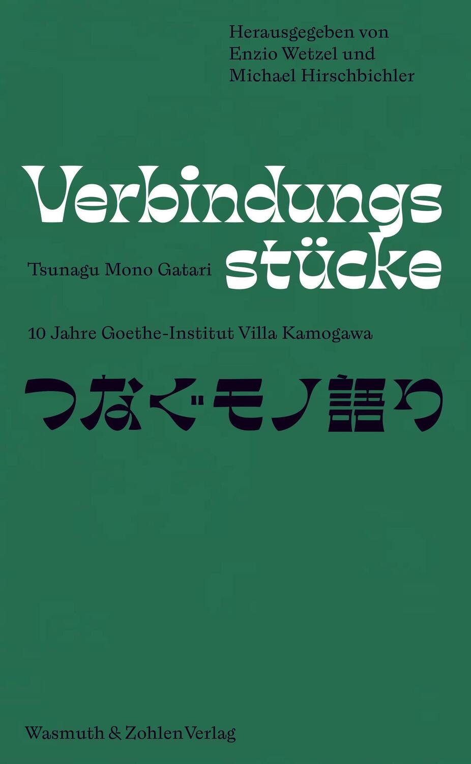 Cover: 9783803034168 | Verbindungsstücke - Tsunagu Mono Gatari | Buch | XVIII | Deutsch