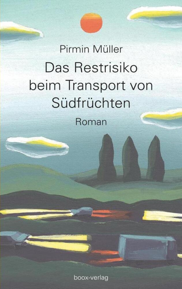 Cover: 9783906037325 | Das Restrisiko beim Transport von Südfrüchten | Pirmin Müller | Buch
