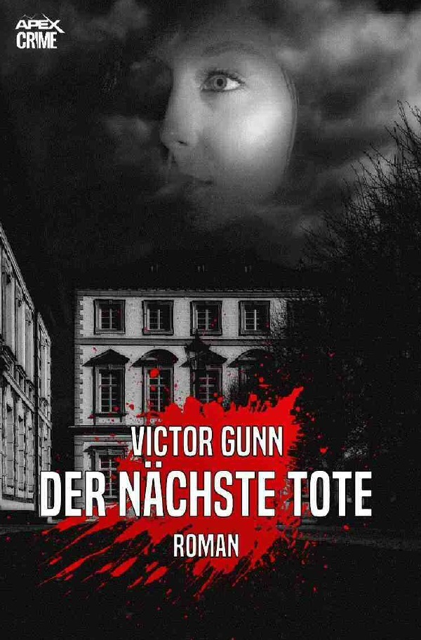 Cover: 9783752960068 | DER NÄCHSTE TOTE | Der Krimi-Klassiker! | Victor Gunn (u. a.) | Buch