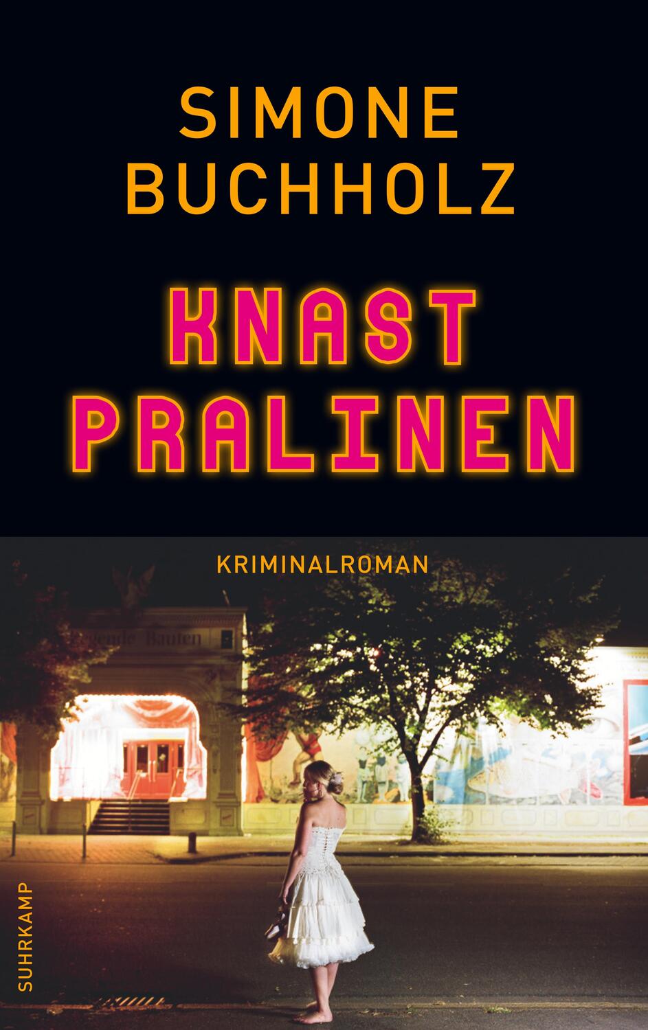 Cover: 9783518473153 | Knastpralinen | Kriminalroman Die Soko Knochensäge ermittelt | Buch