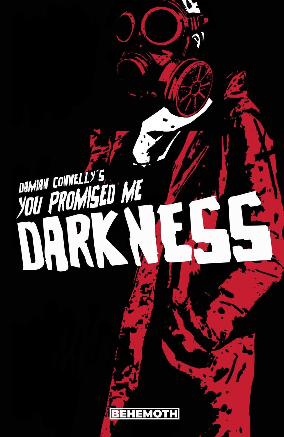Cover: 9781953414120 | You Promised Me Darkness Vol. 1 | Damian Connelly | Taschenbuch | 2022