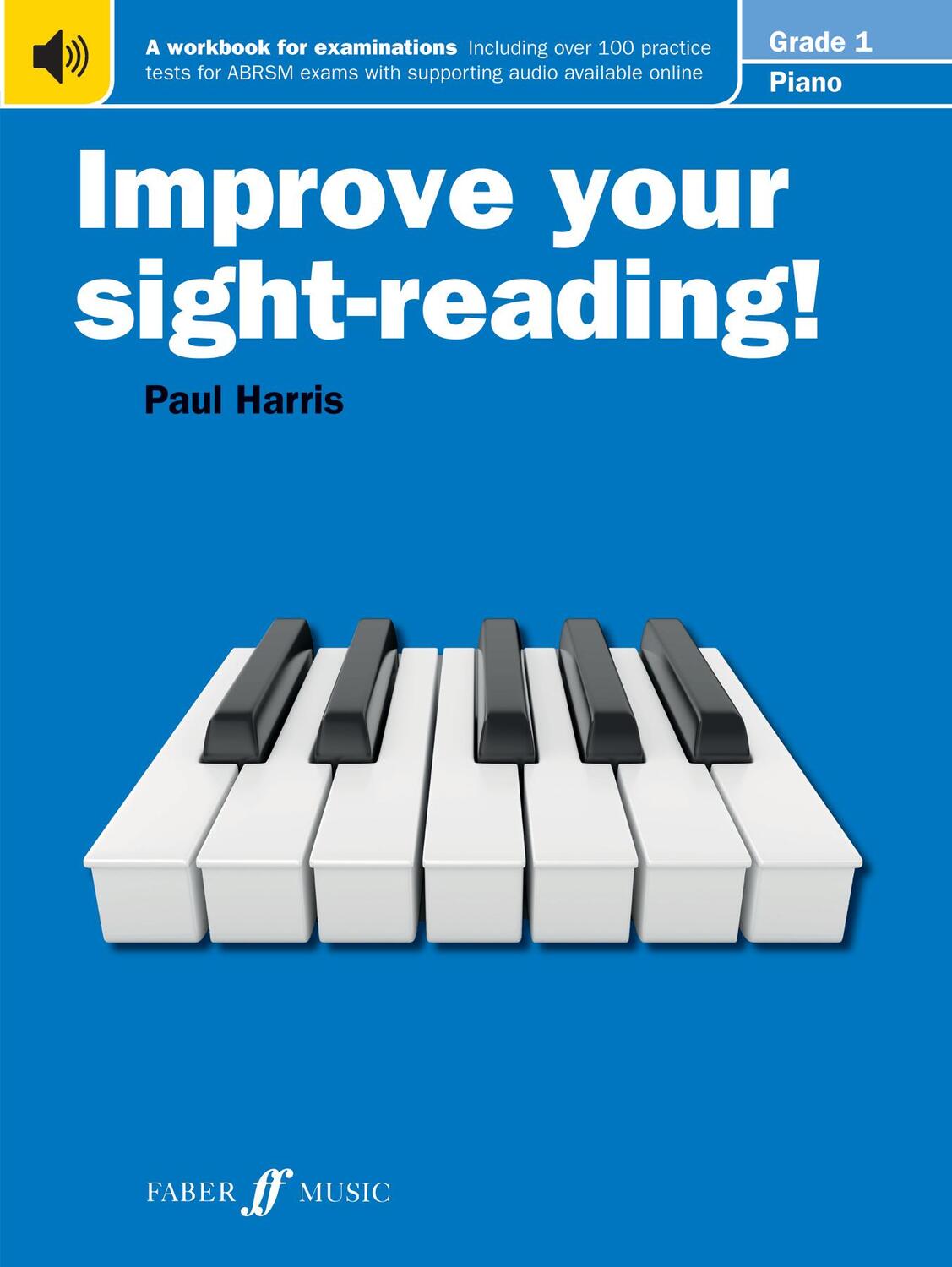 Cover: 9780571533015 | Improve your sight-reading! Piano Grade 1 | Paul Harris | Taschenbuch