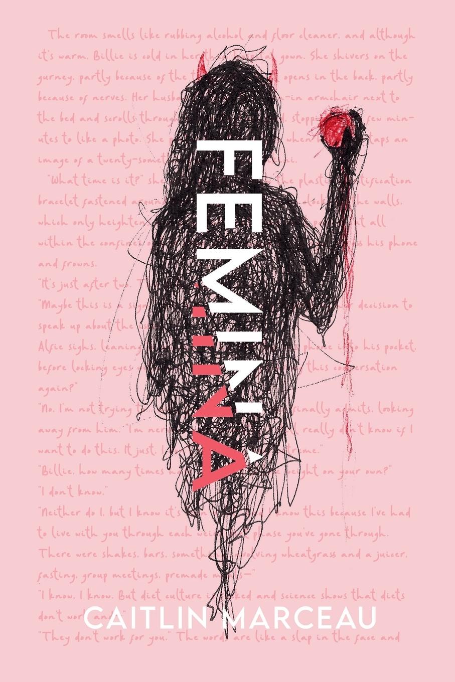 Cover: 9781998851836 | Femina | A Collection of Dark Fiction | Caitlin Marceau | Taschenbuch