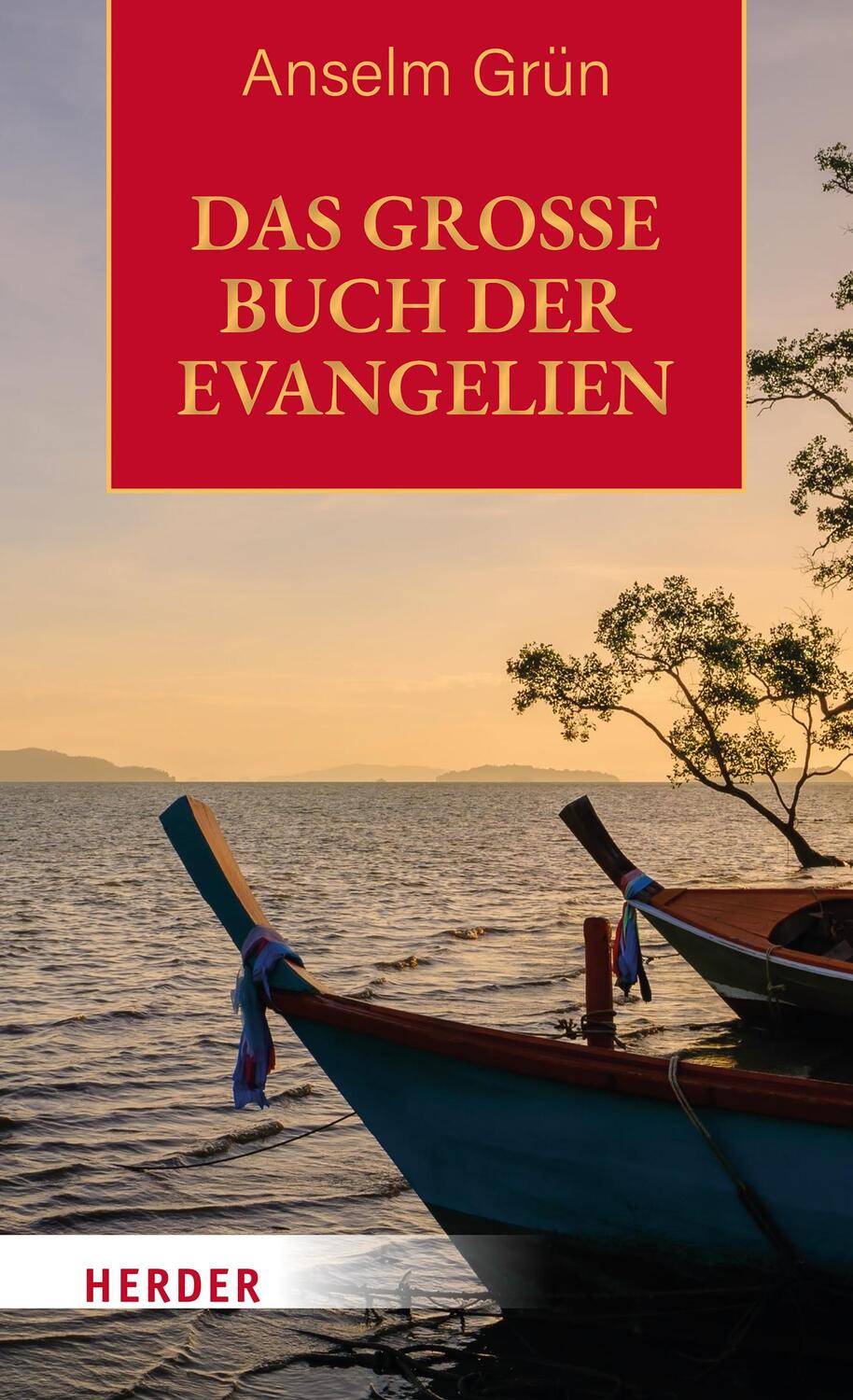 Cover: 9783451395024 | Das große Buch der Evangelien | Anselm Grün | Buch | Deutsch | 2023