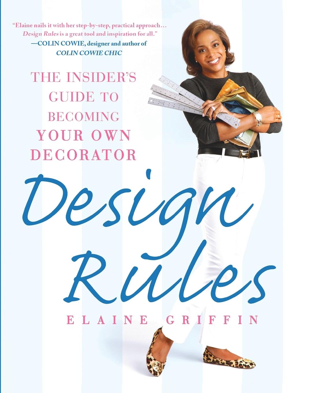 Cover: 9781592405060 | Design Rules | The Insider's Guide to Becoming Your Own Decorator