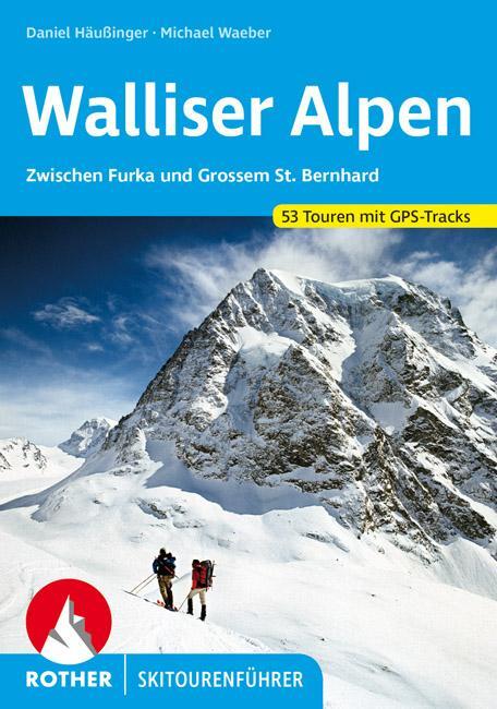 Cover: 9783763359301 | Walliser Alpen | Daniel Häußinger (u. a.) | Taschenbuch | 192 S.