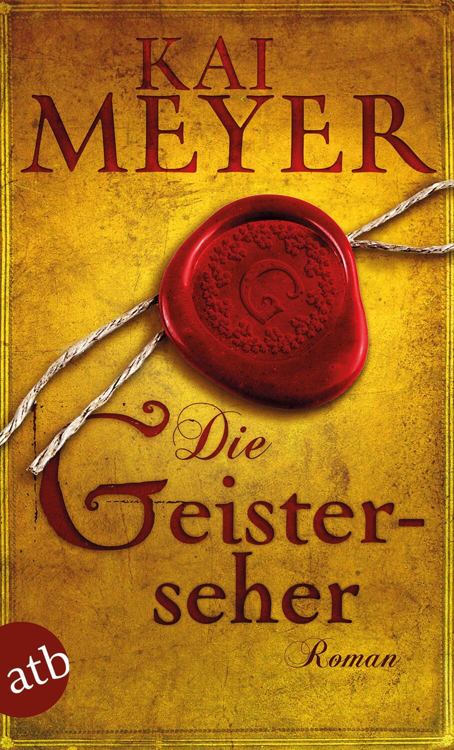 Cover: 9783746633183 | Die Geisterseher | Kai Meyer | Taschenbuch | Taschenbuch | Deutsch