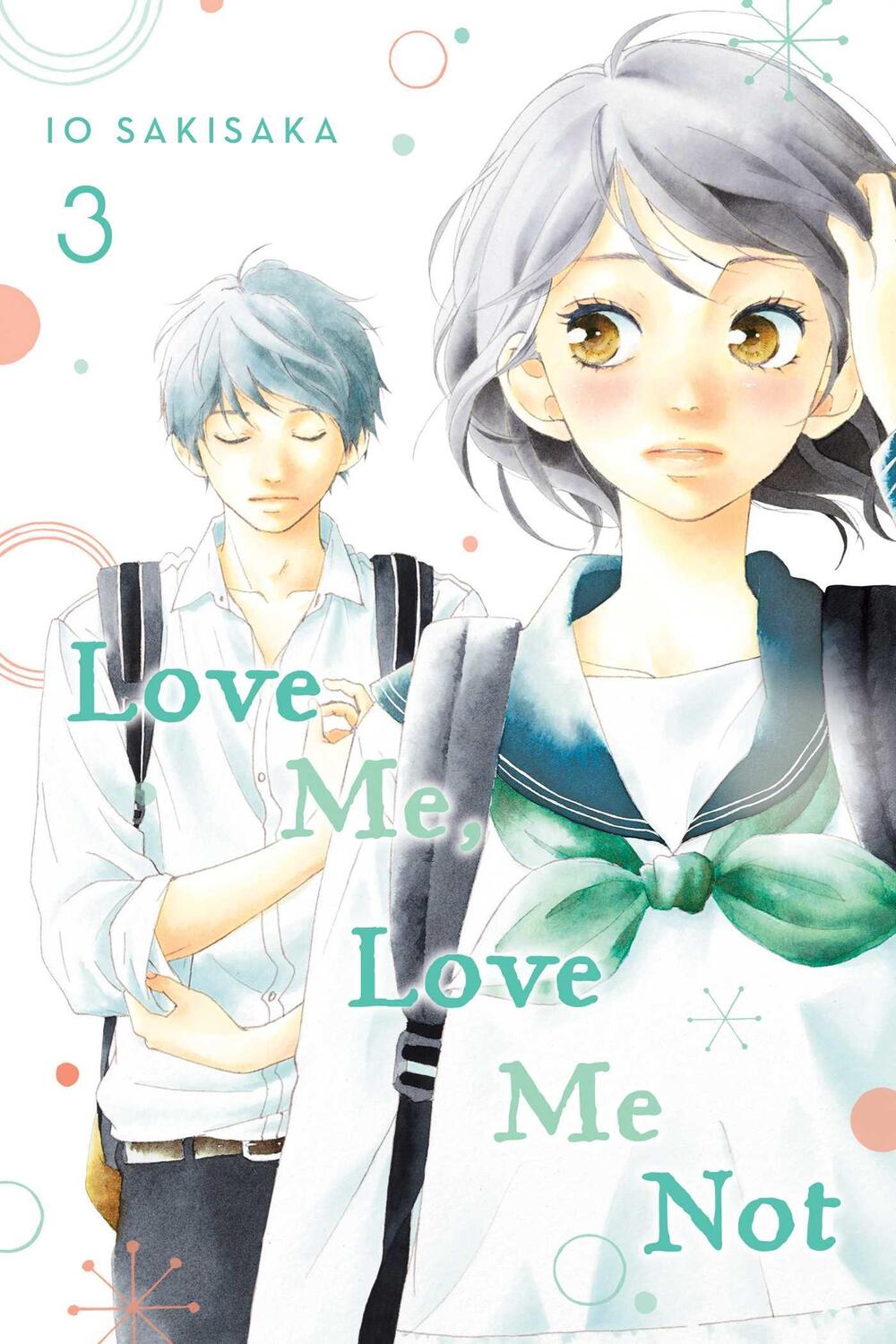 Cover: 9781974713110 | Love Me, Love Me Not, Vol. 3 | Io Sakisaka | Taschenbuch | Englisch