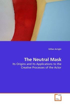 Cover: 9783639224061 | The Neutral Mask | Gillian Arrighi | Taschenbuch | Englisch