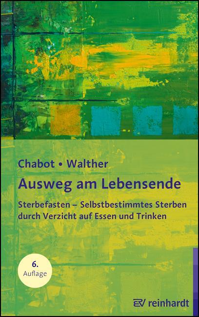 Cover: 9783497030491 | Ausweg am Lebensende | Boudewijn Chabot (u. a.) | Taschenbuch | 2021