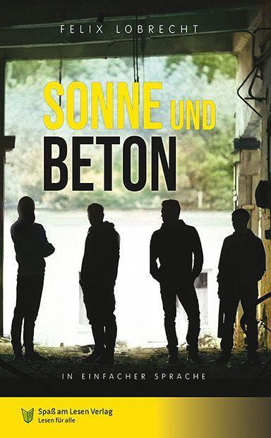 Cover: 9783948856854 | Sonne und Beton | In Einfacher Sprache | Felix Lobrecht | Taschenbuch
