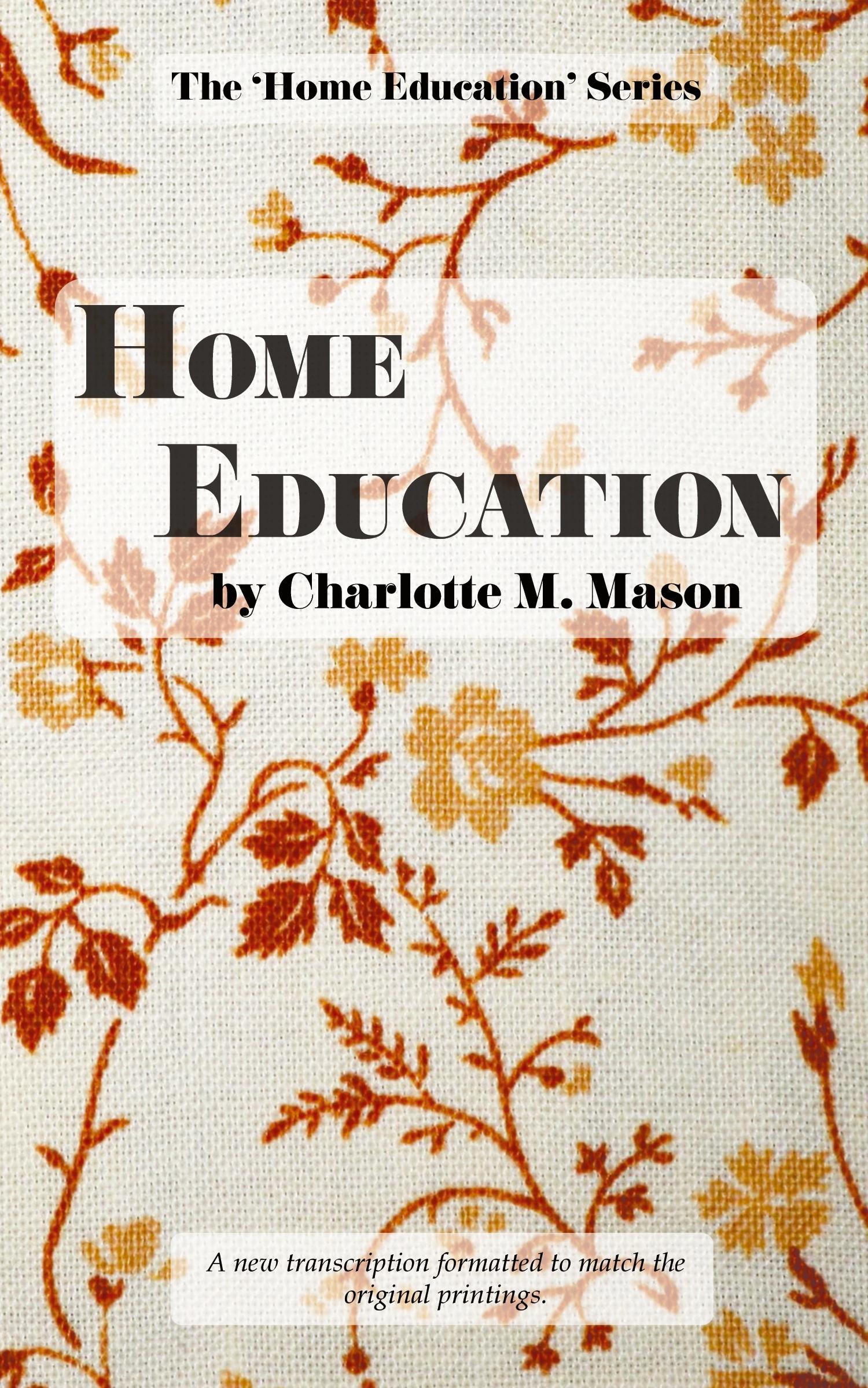 Cover: 9780648063353 | Home Education | Charlotte M Mason | Taschenbuch | Englisch | 2017