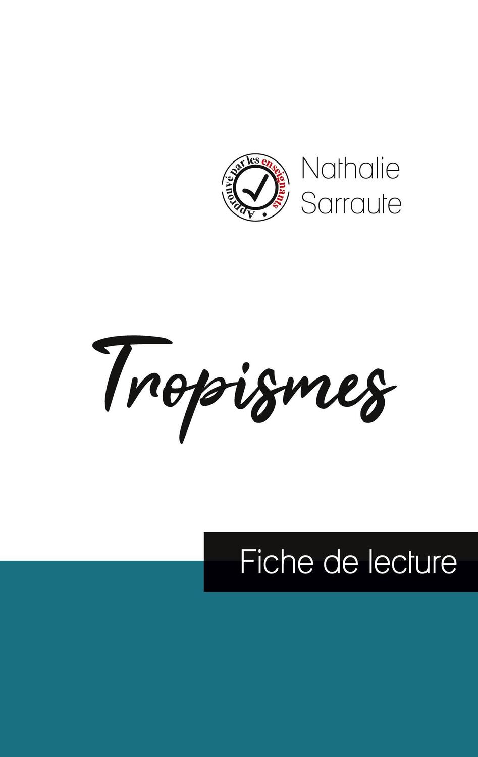 Cover: 9782759310982 | Tropismes de Nathalie Sarraute (fiche de lecture et analyse...