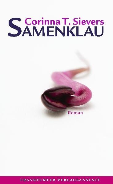 Cover: 9783627001667 | Samenklau | Roman | Corinna T. Sievers | Buch | 320 S. | Deutsch