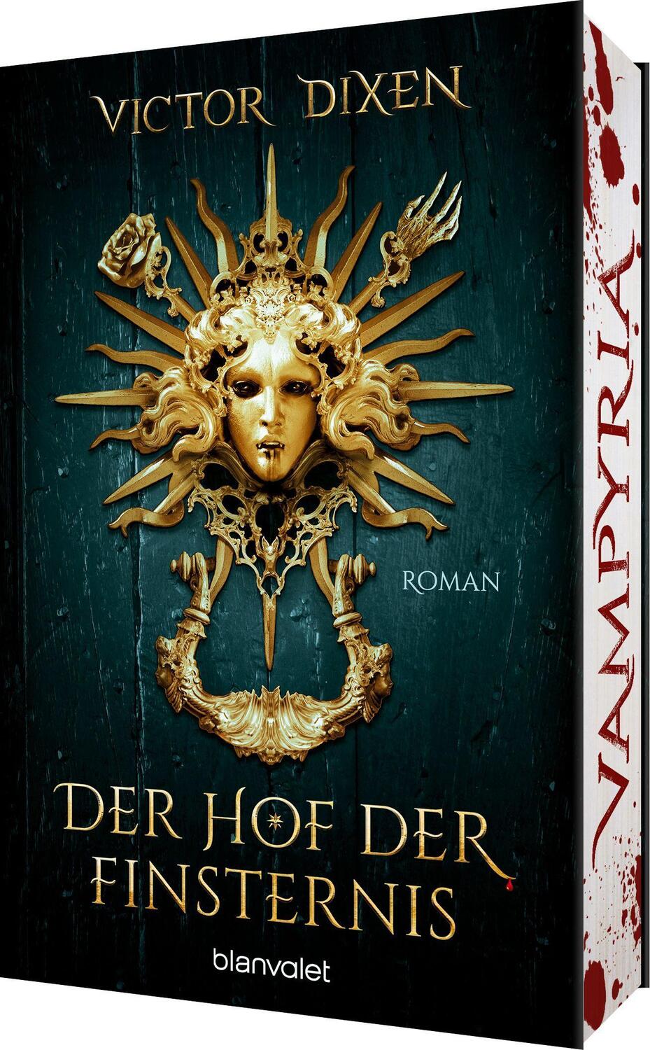 Cover: 9783734163470 | Vampyria - Der Hof der Finsternis | Victor Dixen | Taschenbuch | 2023