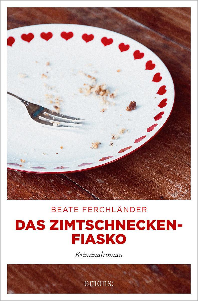 Cover: 9783740801724 | Das Zimtschneckenfiasko | Beate Ferchländer | Taschenbuch | Deutsch