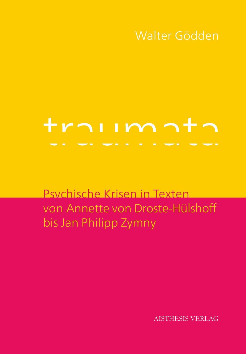 Cover: 9783849817664 | Traumata | Walter Gödden | Taschenbuch | 448 S. | Deutsch | 2021