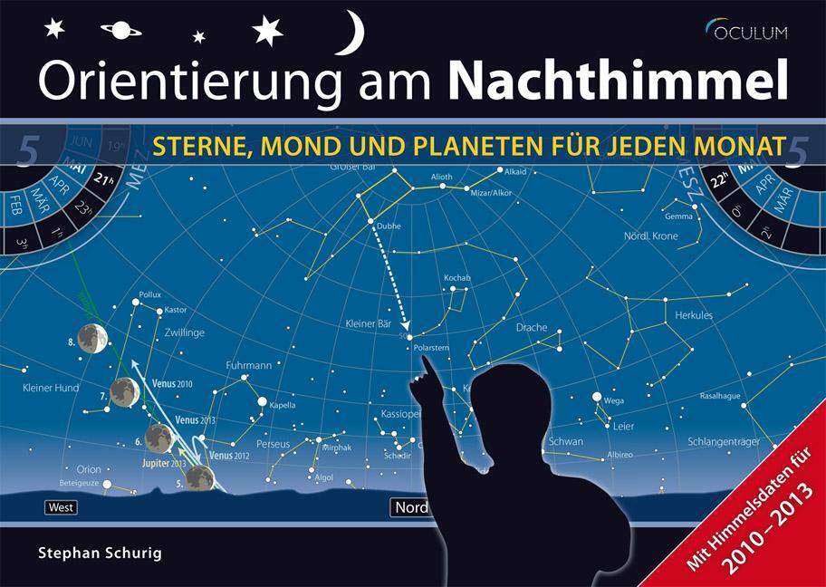 Cover: 9783938469590 | Orientierung am Nachthimmel | Stephan Schurig | Buch | Deutsch | 2010