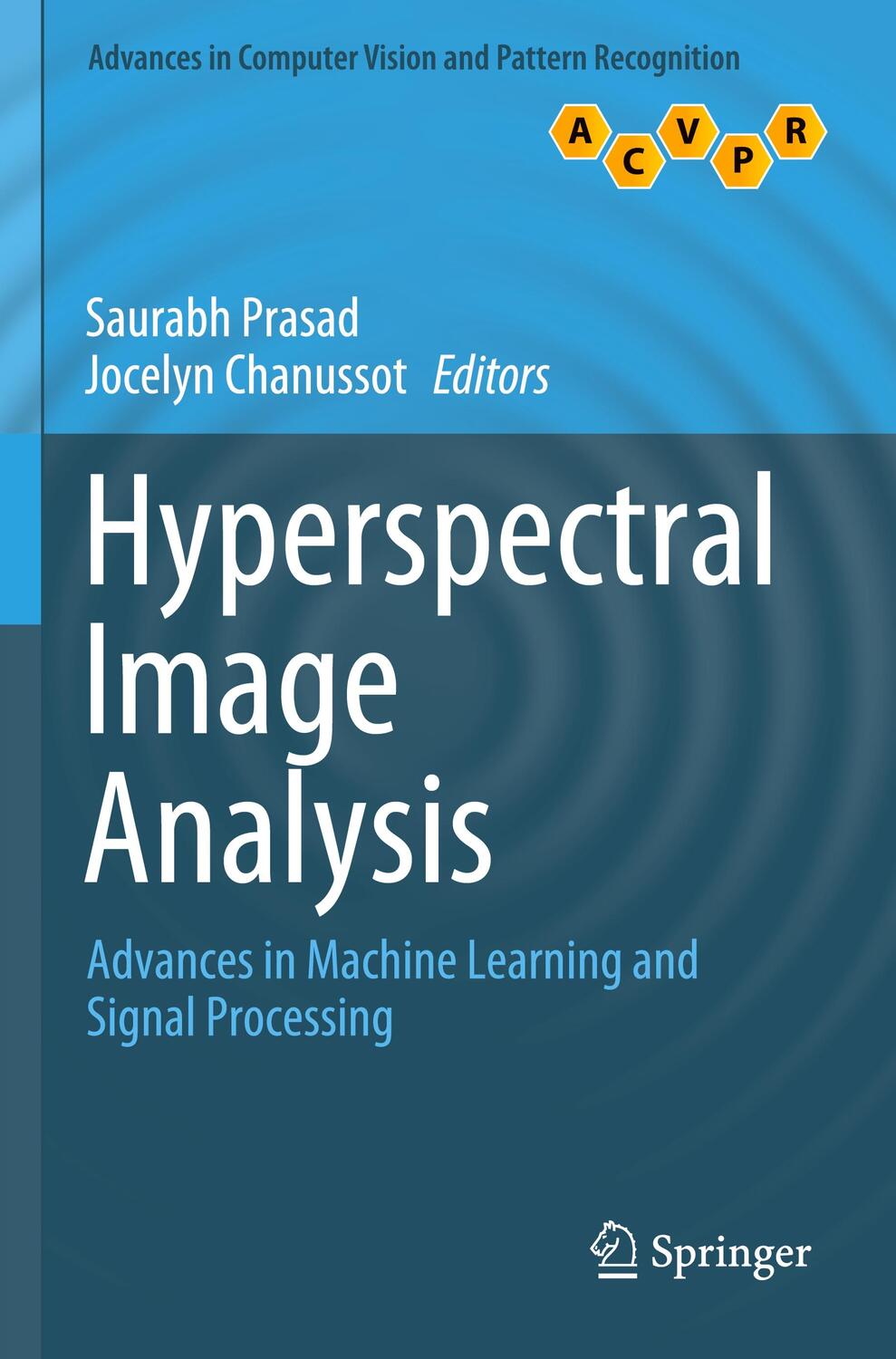 Cover: 9783030386191 | Hyperspectral Image Analysis | Jocelyn Chanussot (u. a.) | Taschenbuch