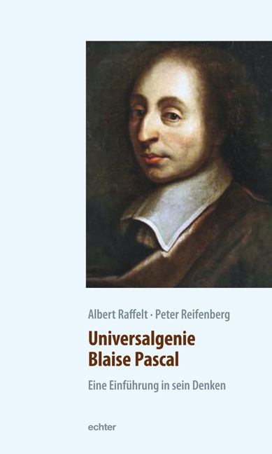 Cover: 9783429032999 | Universalgenie Blaise Pascal | Eine Einführung in sein Denken | Buch