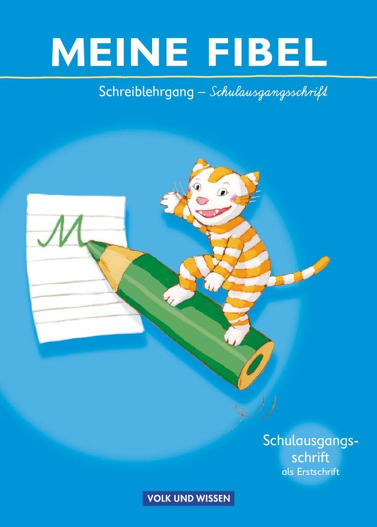Cover: 9783060813902 | Meine Fibel 2009: Schreiblehrgang in Schulausgangsschrift | Walter