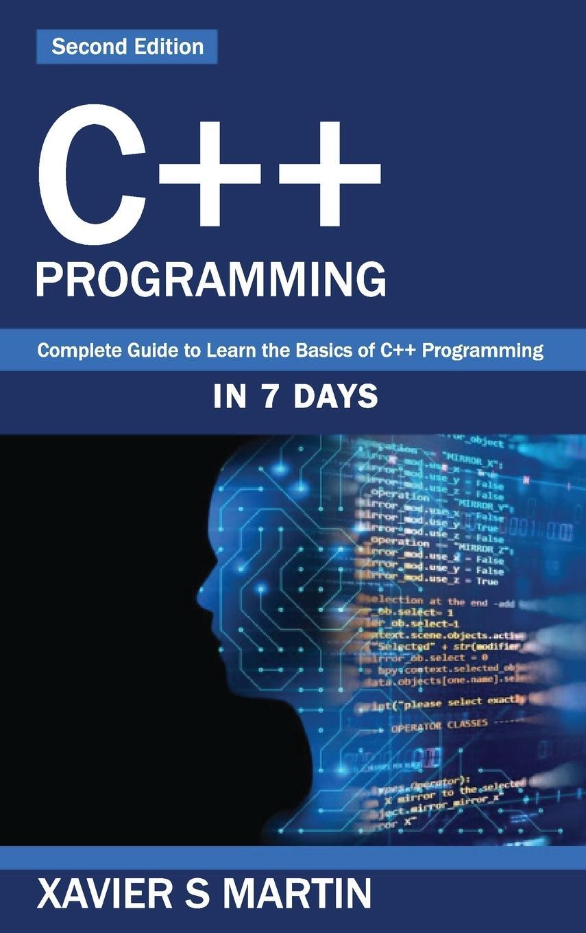 Cover: 9781952502897 | C++ Programming | Xavier S Martin | Buch | HC gerader Rücken kaschiert